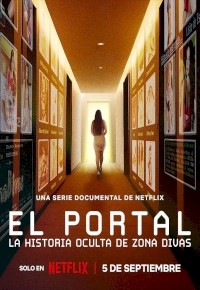 El portal: La historia oculta de Zona Divas