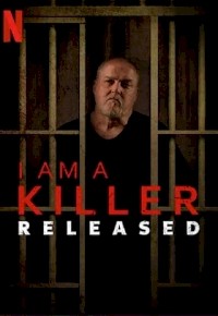 I am A Killer: Released