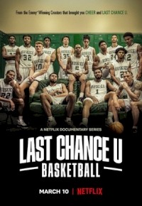 Last Chance U: Basketball