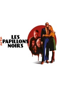 Les papillons noirs