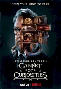 Guillermo del Toro’s Cabinet of Curiosities