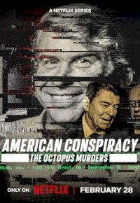 American Conspiracy: The Octopus Murders