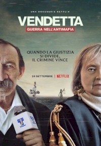 Vendetta: Guerra nell’antimafia