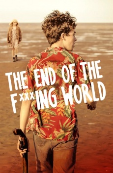 The End of the F***ing World