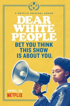 Dear White People