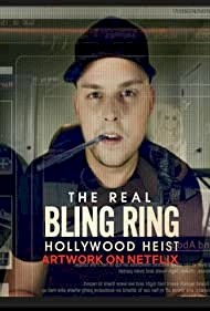 The Real Bling Ring: Hollywood Heist