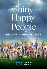 Shiny Happy People: Duggar Family Secrets