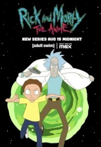 Rick and Morty: The Anime