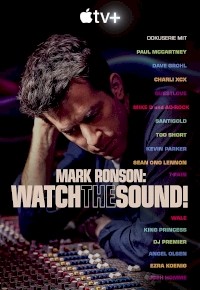 Watch the Sound with Mark Ronson