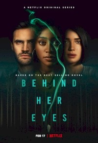 Behind Her Eyes